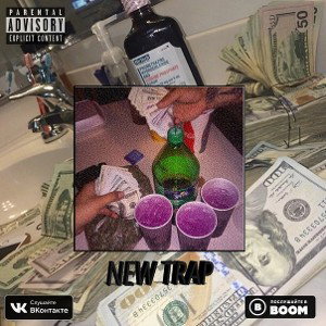 BAD BOY-NEW TRAP
