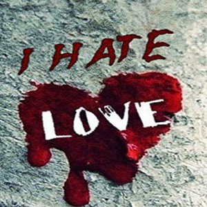 HATE LOVE 