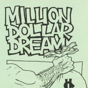 MILLION DOLLAR DREAM