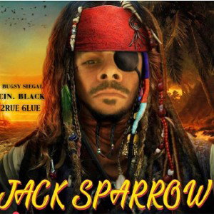 JACKSPARROW(Bugsy Siegal & 2RUE6LUE )