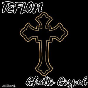 "Ghetto Gospel"