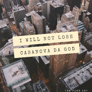  I Will Not Lose