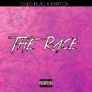 OLEG PLUG & KARIYCH - THE RACE (REMIX)