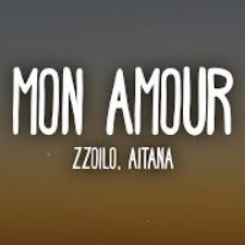 Zzoilo & Aitana - Mon Amour Remix (Letra/Lyrics)