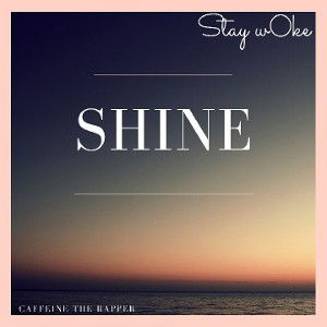 Shine!