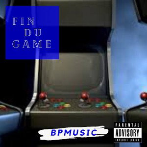 BPMUSIC - FIN DU GAME