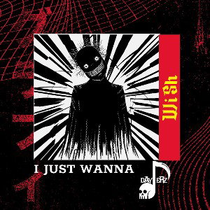 WiSh - I Just Wanna