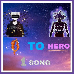 zero to hero (album) #1 song