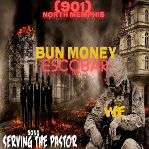 BunMoney #Servin the pastor