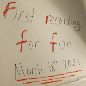 First Recording For Fun 
