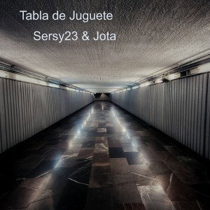 Sersy23 Ft Jota - Tabla De Juguete