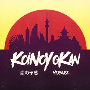Med Blase - Ko No Yokan