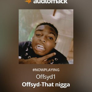 Offsyd-That nigga