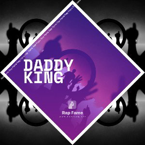 Daddy king