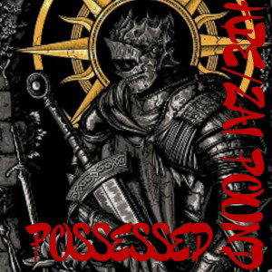 ZAI POUND - Possessed