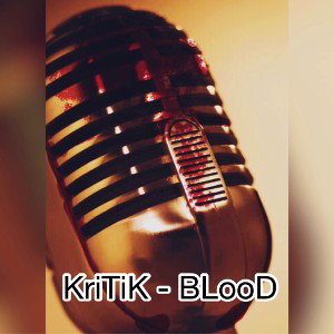 KriTiK - BLooD