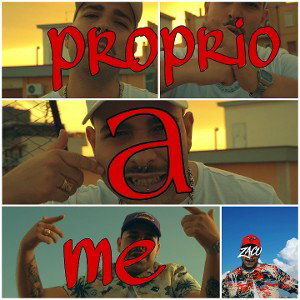 Zaco-proprio a me... video su youtube 