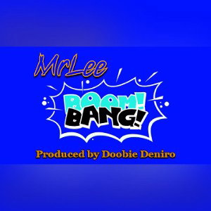 BoomBang-MrLee Produced By Doobie