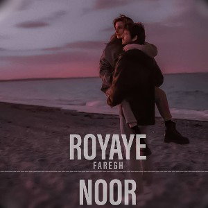 ROYAYE NOOR