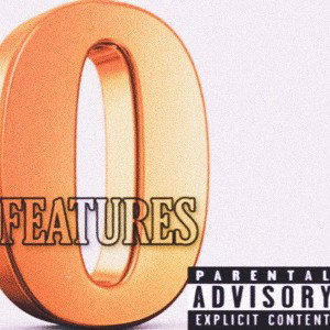ZERO FEATURES