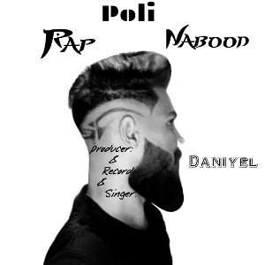 Rap poli nabod , Daniyel