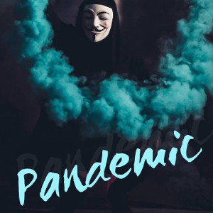 Pandemic