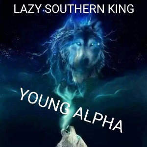 ARE FATHER..LAZY SOUTHERN KING 