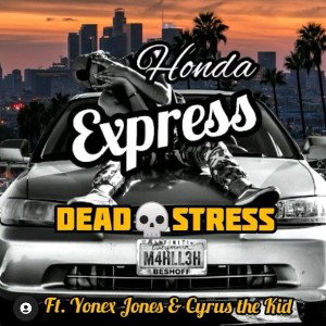 Dead Stress by Mahlleh ft. Yonex Jones & Cyrus the Kid.wav.asd