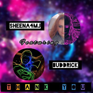 Thank you (ft Buddrick)