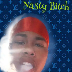 Nasty Bitch by DeshaunB 