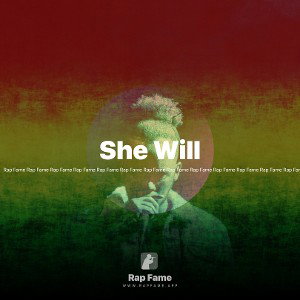She Will