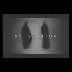 SEPARATION / الفراق