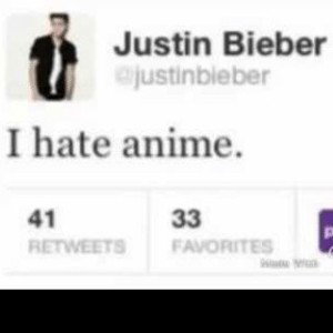 I hate Justin Bieber