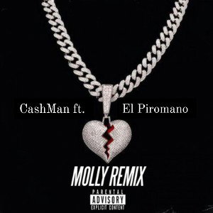 Molly "REMIX" (feat. El Piromano) 