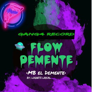 MB - FlowDemente _Prod_ Ganga Records_°_Angostura Inc™_