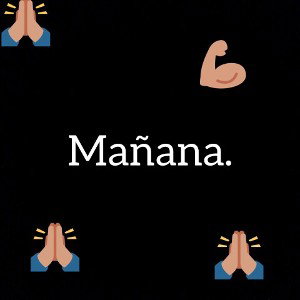 Mañana