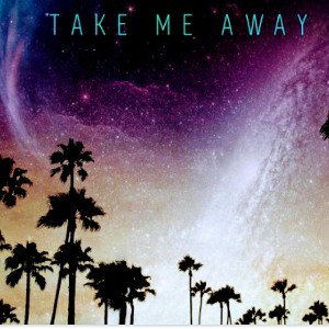 Take me away ft.jurrivh