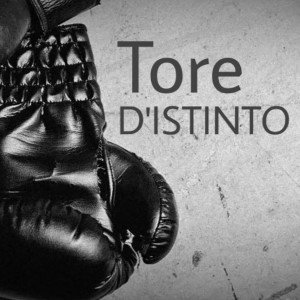 "D'ISTINTO" TORE