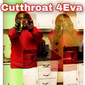 CutThroat4Eva 
