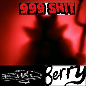 Bhad Berry_999 shit