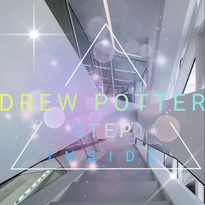 Drew Potter - step inside