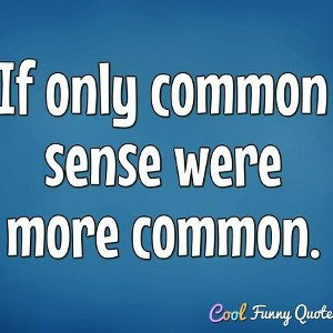 common sense
