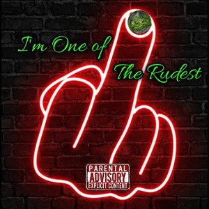 Im One Of The Rudest - $eeMo 