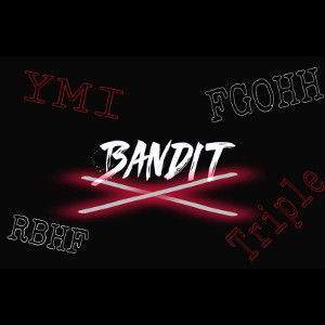 Bandit (feat. YMI)