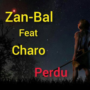 Zan-bal feat charo_perdu