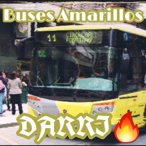 Buses Amarillos( Prod KarmaProdictions)