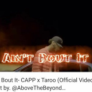 Cap x Taro-Ain't Bout It