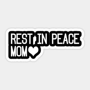 Rip Mom