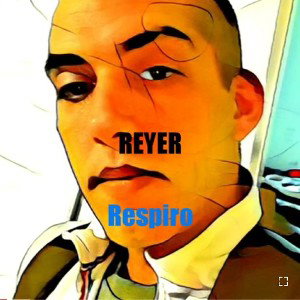 Reyer HH - Respiro