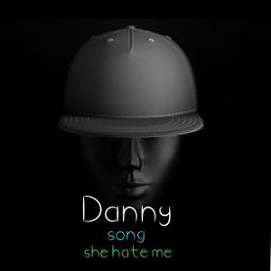Danny _she hate me ❤️🤩😍😘❤️💥💋